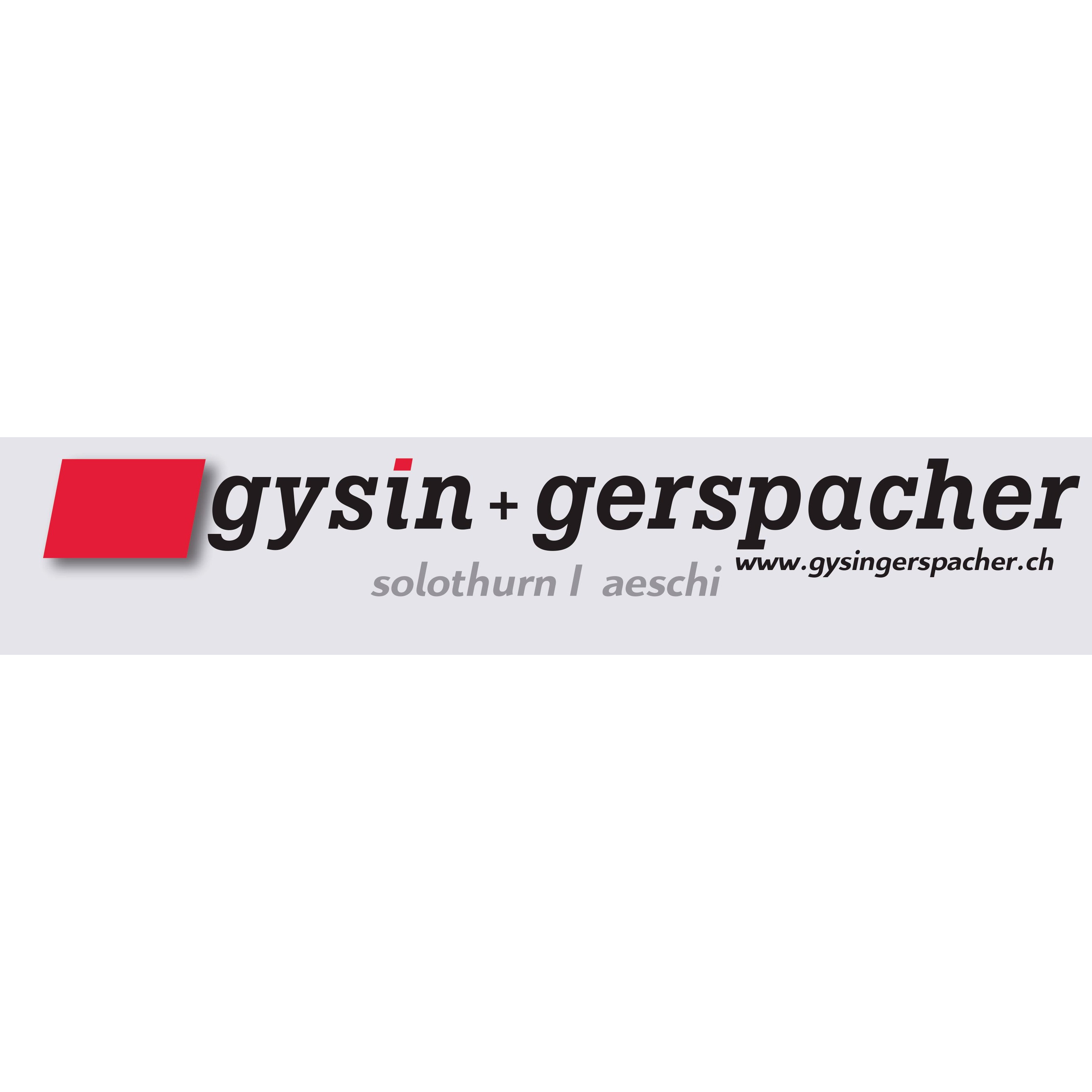 Gysin + Gerspacher AG, Solothurn